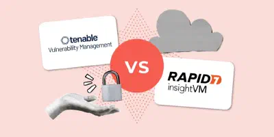Rapid7 vs Tenable: Which vulnerability management tool is best for your company?